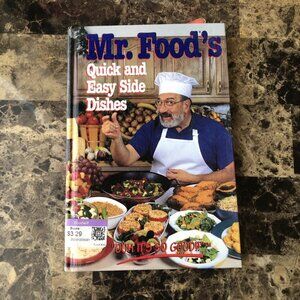 Mr. Food's Quick and Easy Side Dishes, Ginsburg, Art 1st Edi 1995 Hardcover